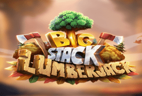 Big Stack Lumberjack